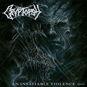 Fotonášivka CRYPTOPSY - An Insatiable Violence