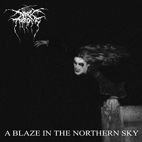 Fotonášivka DARKTHRONE - A Blaze In The Northern Sky