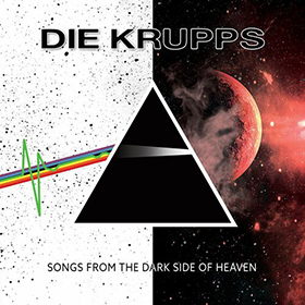 Fotonášivka DIE KRUPPS - Songs from the Dark Side of Heaven
