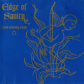 Fotonášivka EDGE OF SANITY - Until Eternity Ends