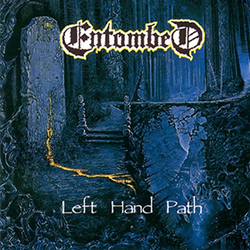 Fotonášivka ENTOMBED - Left Hand Path