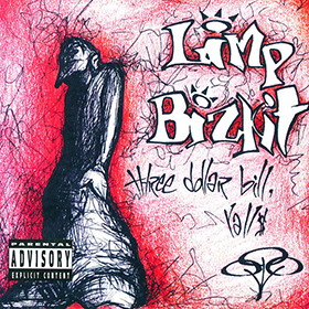 Fotonášivka LIMP BIZKIT - Three Dollar Bill, Y'all $