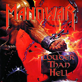 Fotonášivka MANOWAR - Louder Than Hell