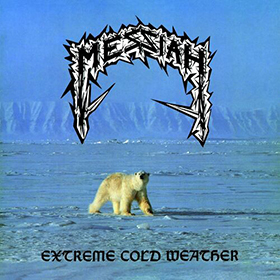 Fotonášivka MESSIAH - Extreme Cold Weather