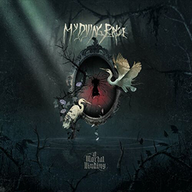 Fotonášivka MY DYING BRIDE - A Mortal Binding
