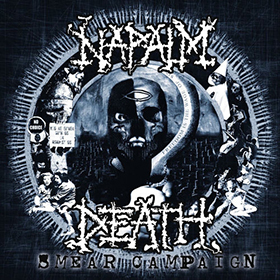 Fotonášivka NAPALM DEATH - Smear Campaign