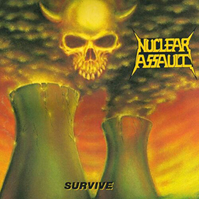 Fotonášivka NUCLEAR ASSAULT - Survive