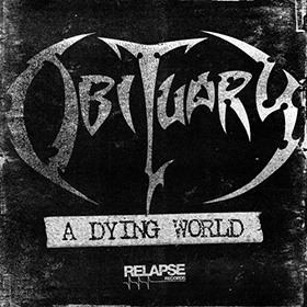Fotonášivka OBITUARY - A Dying World