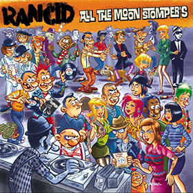 Fotonášivka RANCID - All The Moon Stompers