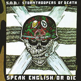 Fotonášivka S.O.D. - Speak English Or Die