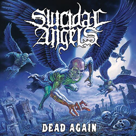 Fotonášivka SUICIDAL ANGELS - Dead Again