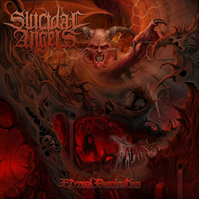 Fotonášivka SUICIDAL ANGELS - Eternal Domination