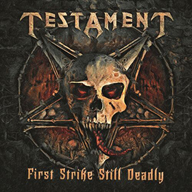 Fotonášivka TESTAMENT - First Strike Still Deadly