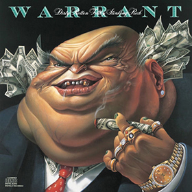 Fotonášivka WARRANT - Dirty Rotten Filthy Stinking Rich