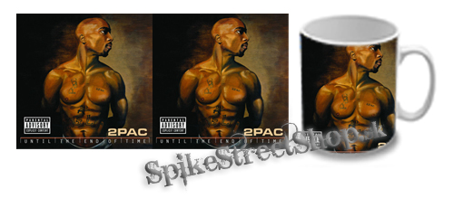 Hrnček 2 PAC - Until The End Of Time