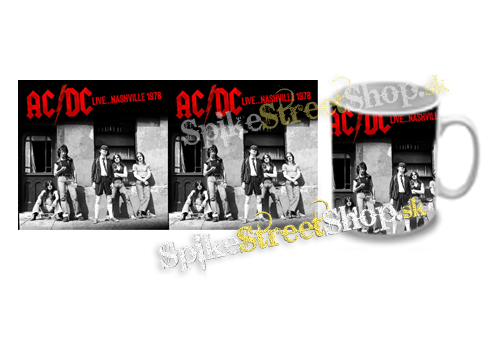 Hrnček ACDC - ACDC Live... Nashville 1978