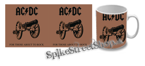 Hrnček ACDC -. For Those About to Rock (We Salute You)