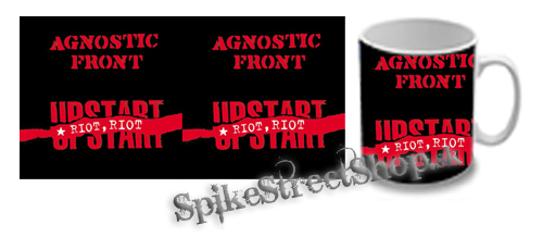 Hrnček AGNOSTIC FRONT - Riot, Riot, Upstart