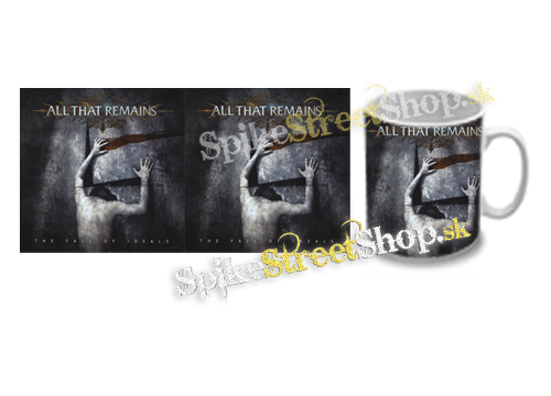 Hrnček ALL THAT REMAINS - The Fall Of Ideals