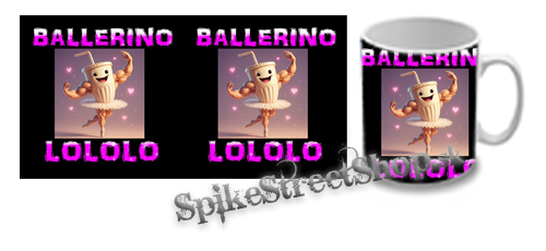 Hrnček BALLERINO LOLOLO
