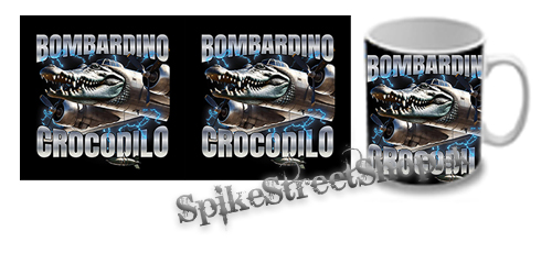 Hrnček BOMBARDINO CROCODILO - MOtive 1