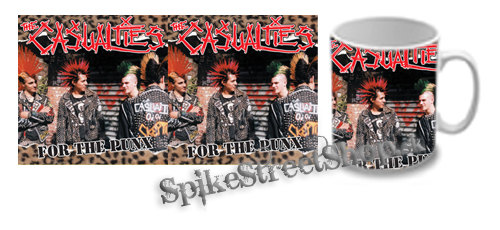 Hrnček CASUALTIES - For the Punx