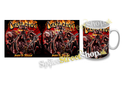 Hrnček DESTRUCTION - Born to Thrash