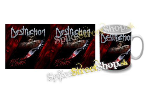 Hrnček DESTRUCTION - Fast As A Shark