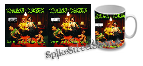 Hrnček MARILYN MANSON - Portrait Of An American Family