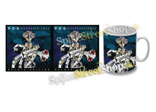 Hrnček P.O.D. - Murdered Love (Deluxe Edition)
