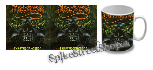 Hrnček POSSESSED - The Eyes Of Horror