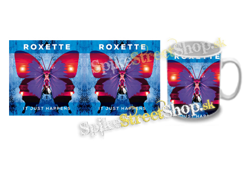 Hrnček ROXETTE - It Just Happens