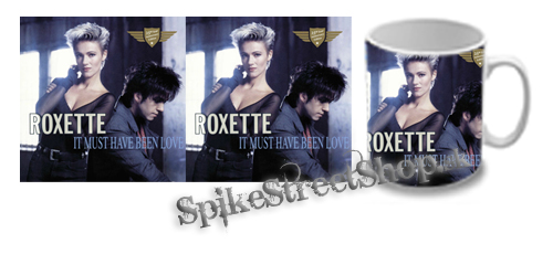 Hrnček ROXETTE - It Must Have Been Love