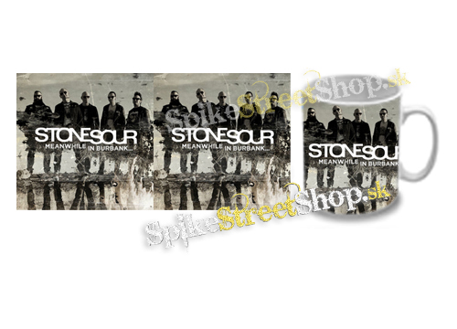 Hrnček STONE SOUR - Meanwhile in Burbank...