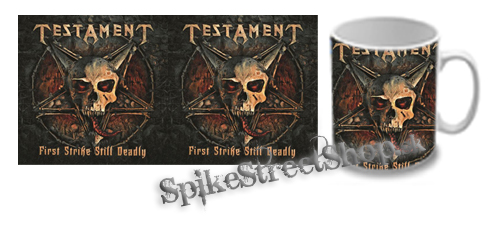 Hrnček TESTAMENT - First Strike Still Deadly