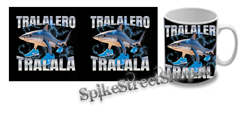 Hrnček TRALALERO TRALALA