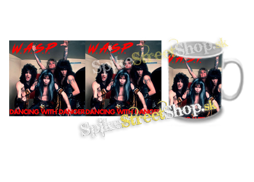 Hrnček W.A.S.P. - Dancing With Danger