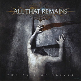 Fotonášivka ALL THAT REMAINS - The Fall Of Ideals