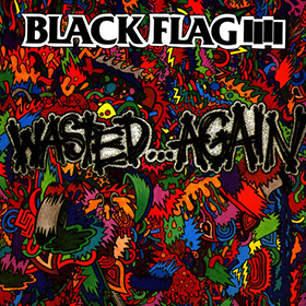 Fotonášivka BLACK FLAG - Wasted...Again