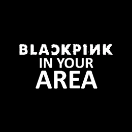 Fotonášivka BLACKPINK - In Your Area