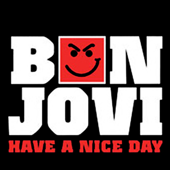 Fotonášivka BON JOVI - Have A Nice Day