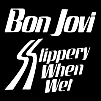 Fotonášivka BON JOVI - Slippery When Wet