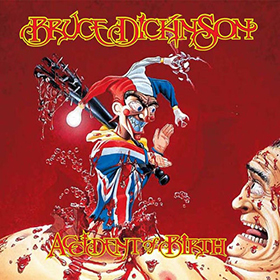 Fotonášivka BRUCE DICKINSON - Accident of Birth (Expanded Edition)