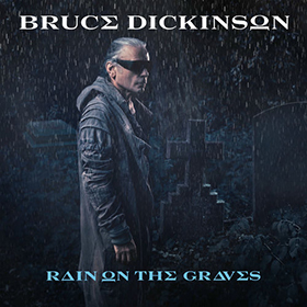 Fotonášivka BRUCE DICKINSON - Rain on the Graves