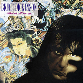 Fotonášivka BRUCE DICKINSON - Tattooed Millionaire