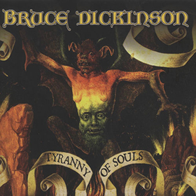 Fotonášivka BRUCE DICKINSON - Tyranny of Souls
