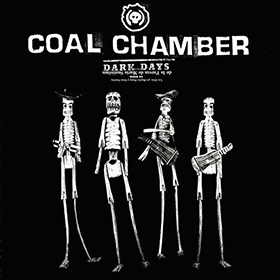 Fotonášivka COAL CHAMBER - Dark Days