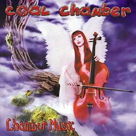 Fotonášivka COAL CHAMBER - Chamber Music