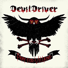 Fotonášivka DEVILDRIVER - Pray For Villains