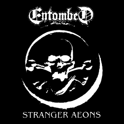 Fotonášivka ENTOMBED - Stranger Aeons